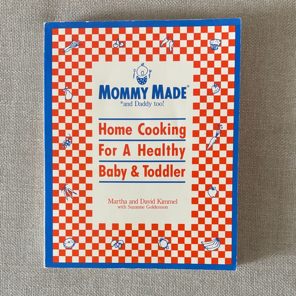 Home Cooking for a Healthy Baby & Toddler